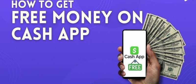 How to Get Free Money on CashApp?